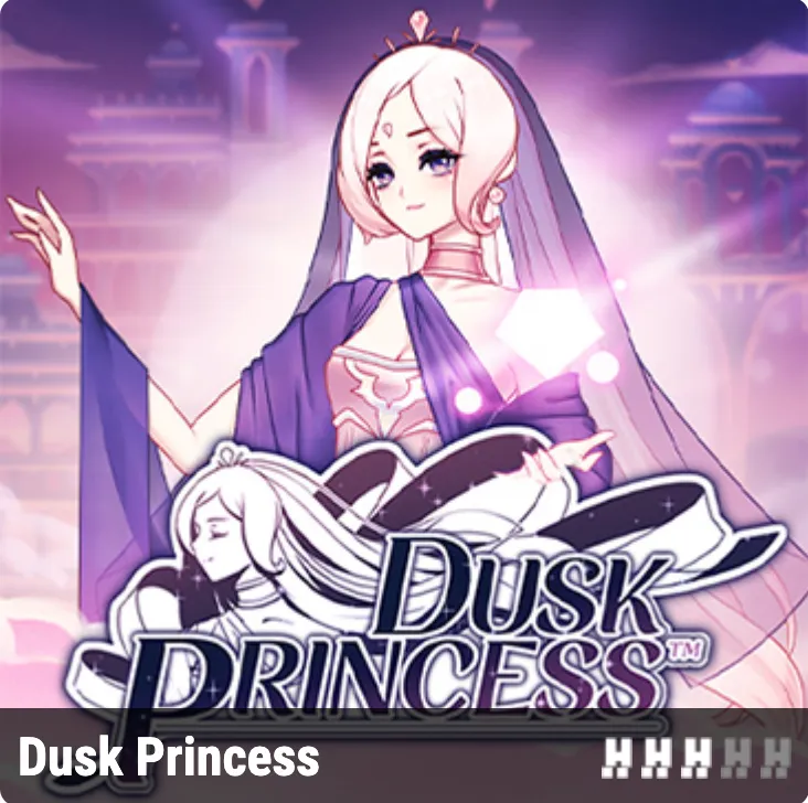Dusk Princess